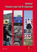 Verkeer - Theorie voor het B-rijbewijs 9789491046506, Verzenden, Wim in 't Veld