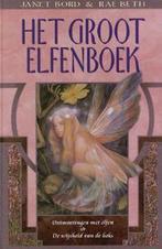 Het groot elfenboek 9789022540459 Janet Bord, Boeken, Verzenden, Zo goed als nieuw, Janet Bord