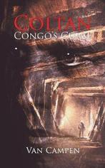 Coltan, Congos Curse 9781788784955 Van Campen, Verzenden, Gelezen, Van Campen