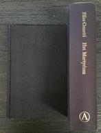 Het martyrium / Grote belletrie serie 9789025305024, Boeken, Verzenden, Gelezen, Elias Canetti