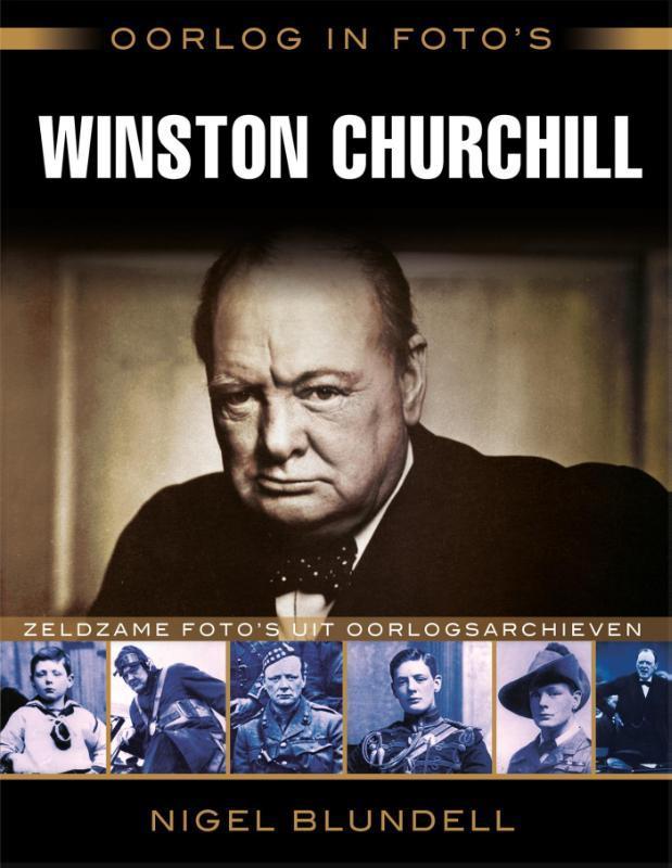 Winston Churchill / Oorlog in fotos 9789045319827, Boeken, Oorlog en Militair, Gelezen, Verzenden