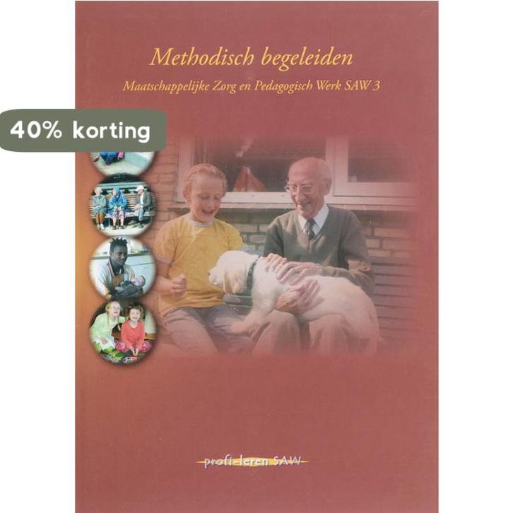 Methodisch begeleiden / Maatschappelijke zorg en pedagogisch, Boeken, Schoolboeken, Gelezen, Verzenden