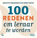 100 redenen om leraar te worden 9789401477154, Verzenden, Brigitte Vermeersch, Greet Decin