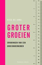 Groter groeien (9789047007524, Kees de Jong), Boeken, Nieuw, Verzenden