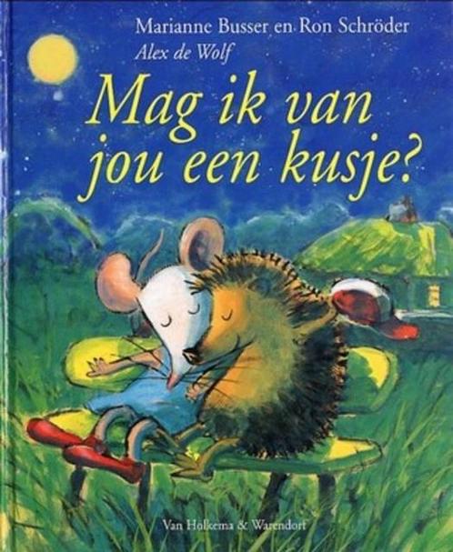 Mag ik van jou een kusje 9789000316502 Marianne Busser, Boeken, Kinderboeken | Kleuters, Gelezen, Verzenden