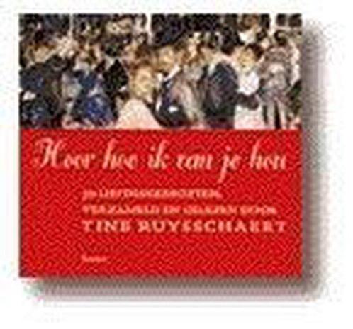 Hoor hoe ik van je hou (boek+cd) 9789020933499, Livres, Poèmes & Poésie, Envoi