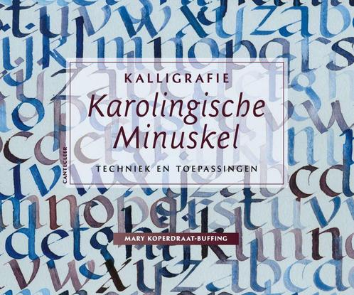 Karolingische Minuskel / Kalligrafie / 2 9789021334462, Livres, Loisirs & Temps libre, Envoi