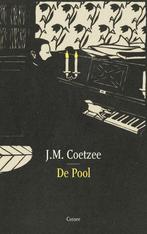 De Pool 9789464520590 J.M. Coetzee, Boeken, Verzenden, Zo goed als nieuw, J.M. Coetzee