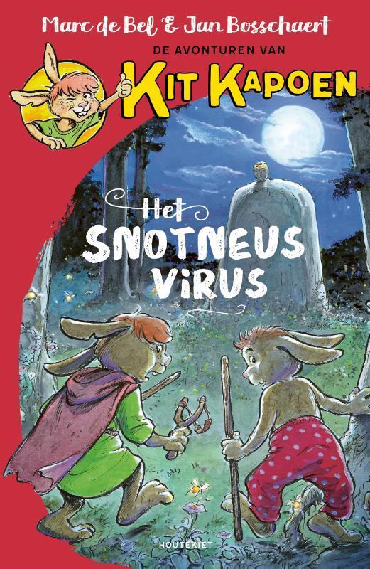 Het Snotneusvirus / De avonturen van Kit Kapoen Marc de Bel, Boeken, Kinderboeken | Jeugd | 13 jaar en ouder, Gelezen, Verzenden