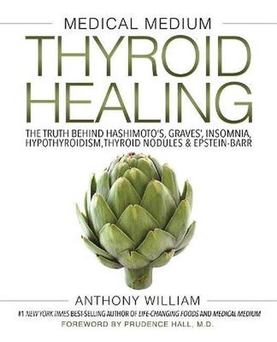 Medical Medium Thyroid Healing 9781401948368 Anthony William, Boeken, Taal | Engels, Gelezen, Verzenden