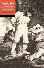 War in European History 9780192802088 Michael Howard, Boeken, Verzenden, Gelezen, Michael Howard