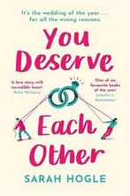 You Deserve Each Other 9780349424347 Sarah Hogle, Verzenden, Zo goed als nieuw, Sarah Hogle