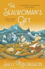 The Sealwomans Gift 9781473638983, Verzenden, Sally Magnusson