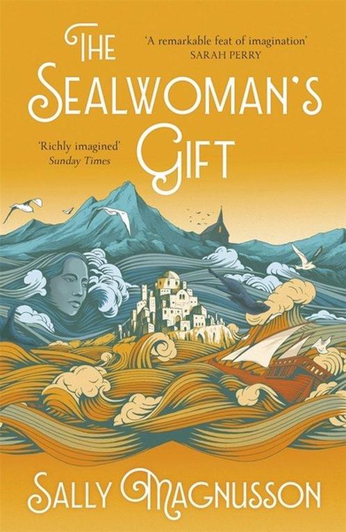 The Sealwomans Gift 9781473638983, Livres, Livres Autre, Envoi