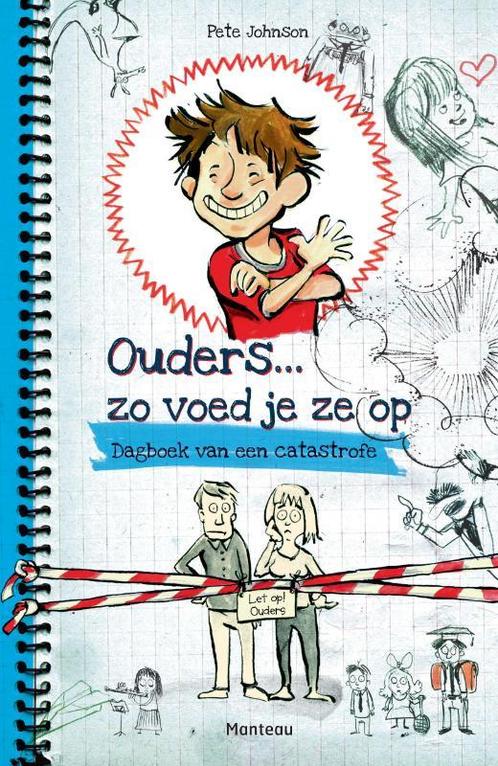 Ouders ... zo voed je ze op 9789022330609 Pete Johnson, Boeken, Kinderboeken | Jeugd | 10 tot 12 jaar, Gelezen, Verzenden