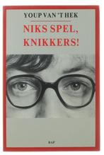 Niks spel, knikkers ! 9789060053232 Youp van t Hek, Boeken, Verzenden, Gelezen, Youp van 't Hek