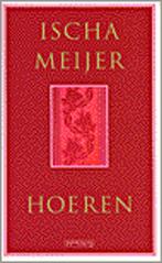 Hoeren 9789053334843 Ingrid Meijer, Boeken, Verzenden, Zo goed als nieuw, Ingrid Meijer