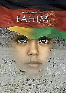 Fahim  Hans Montag  Book, Livres, Livres Autre, Envoi