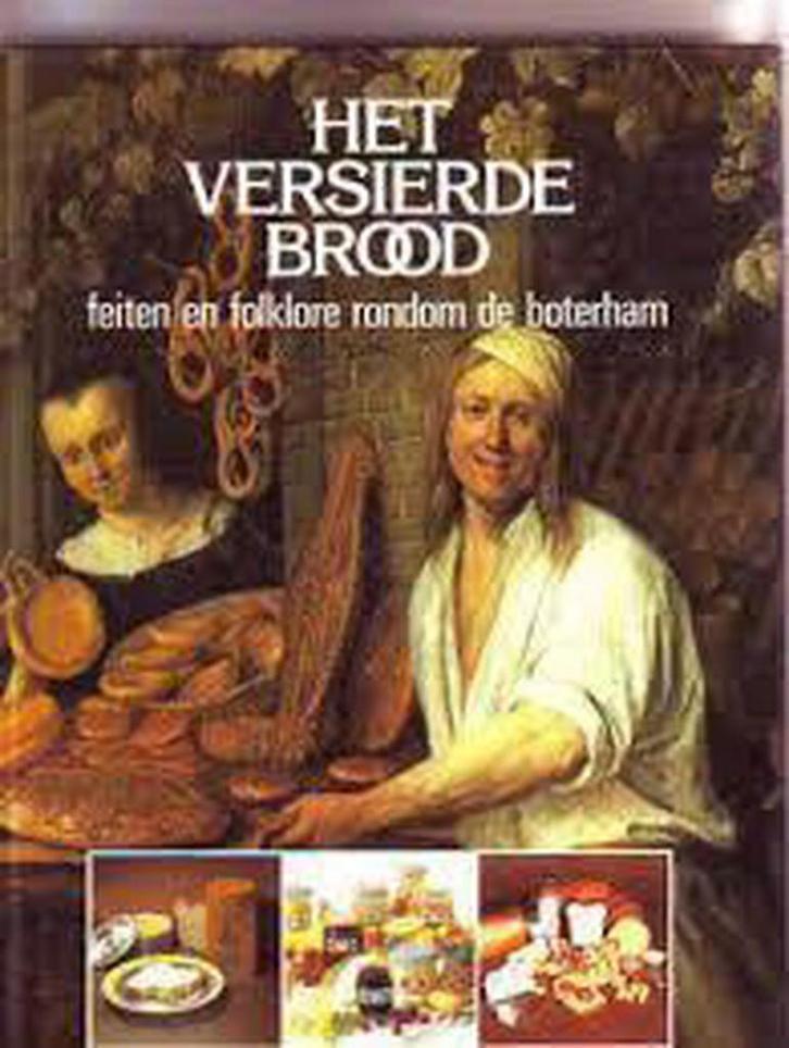 Het versierde brood 9789066300415 Joode, Boeken, Reisgidsen, Gelezen, Verzenden