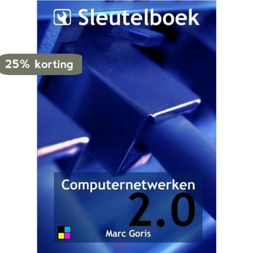Sleutelboek Computernetwerken 2.0 (Kleur) 9789463672283, Verzenden, Marc Goris