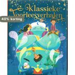 Klassieke voorleesverhalen 9789464223927, Boeken, Verzenden, Gelezen