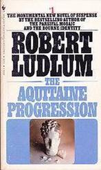 The Aquitaine Progression 9780553170948, Robert Ludlum, Verzenden