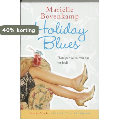 Holiday blues 9789059774353 Mariëlle Bovenkamp, Boeken, Romans, Gelezen, Verzenden