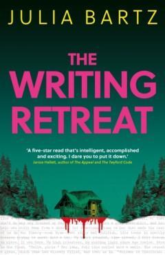 The Writing Retreat: A New York Times bestseller Julia Bartz, Boeken, Taal | Engels, Gelezen, Verzenden