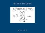 De vraag van muis 9789085760115 M. Mulder, Boeken, Verzenden, Gelezen, M. Mulder