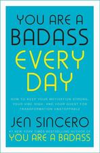 You Are a Badass Every Day / John Murray One 9781529380514, Verzenden, Gelezen, Jen Sincero