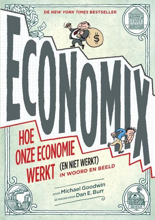 Economix 9789021403199 Dan Burr, Boeken, Stripverhalen, Gelezen, Verzenden