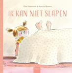 Ik kan niet slapen 9789044834253 Elsa Devernois, Verzenden, Zo goed als nieuw, Elsa Devernois