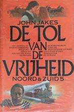 De tol van de vrijheid / Noord en Zuid / 5 9789027419750, Boeken, Historische romans, Verzenden, Zo goed als nieuw, Jakes