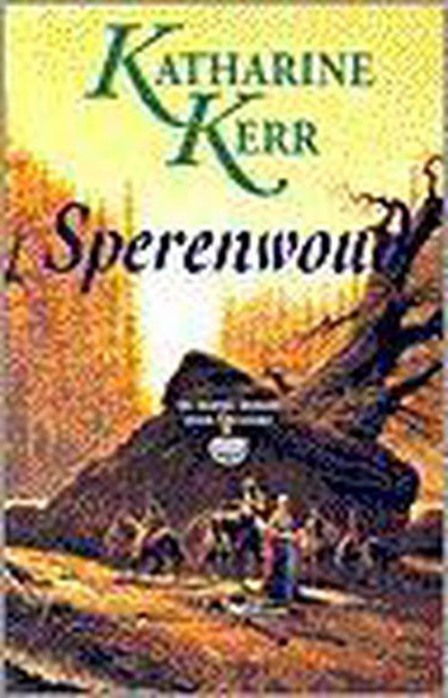 Sperenwoud / Deverry reeks / 3 9789024527304 K. Kerr, Boeken, Thrillers, Zo goed als nieuw, Verzenden