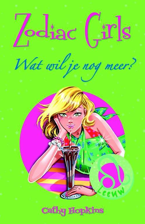Zodiac Girls Wat wil je nog meer ? 9789078345077, Livres, Livres pour enfants | Jeunesse | 10 à 12 ans, Envoi