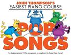 John Thompsons Easiest Piano Course: Pop Songs, John, Verzenden