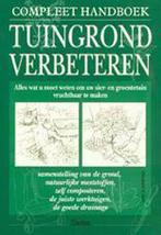 Compleet handboek - Tuingrond verbeteren 9789024375530, Verzenden, Gelezen, E.P. Stell