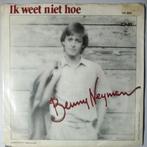 Benny Neyman - Ik weet niet hoe - Single, Cd's en Dvd's, Gebruikt, 7 inch, Pop, Single