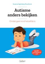 Autisme anders bekijken 9789044139037, Boeken, Verzenden, Gelezen, Suzanne Agterberg-Rouwhorst
