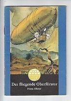 Der fliegende Oberförster  Hans Ahner  Book, Gelezen, Hans Ahner, Verzenden