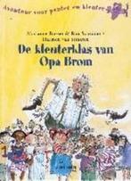 De kleuterklas van Opa Brom / Avontuur voor peuter en, Boeken, Verzenden, Zo goed als nieuw, Marianne Busser