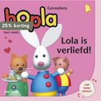 Lola is verliefd / Hopla 9789031734238 Bert Smets, Boeken, Kinderboeken | Baby's en Peuters, Verzenden, Gelezen, Bert Smets