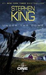 Under the Dome, Part 1 9781476767277 Stephen King, Verzenden, Zo goed als nieuw, Stephen King