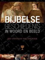 Bijbelse geschiedenis in woord en beeld 2 Het ontstaan van, Boeken, Verzenden, Zo goed als nieuw