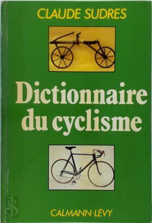 Dictionnaire du cyclisme, Boeken, Taal | Overige Talen, Verzenden