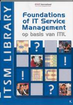 Foundations of IT Service Management op basis van ITIL, Livres, Informatique & Ordinateur, Jan van Bon, J. van Bon, Verzenden