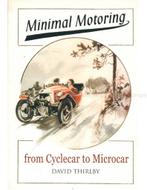 MINIMAL MOTORING, FROM CYCLECAR TO MICROCAR