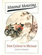 MINIMAL MOTORING, FROM CYCLECAR TO MICROCAR, Nieuw