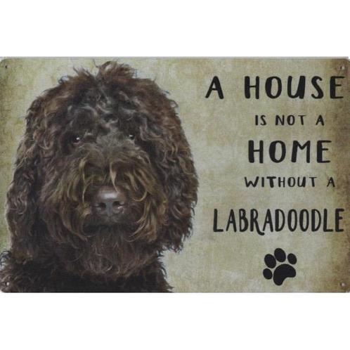 Wandbord - A House Is Not A Home Without A Labradoodle, Dieren en Toebehoren, Honden-accessoires, Nieuw