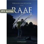 Raaf / Verhalen van de Lacune / 1 9789491300813, Verzenden, Zo goed als nieuw, Carine J.A. Maes